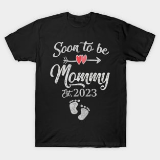 Soon to be Mommy 2023 T-Shirt